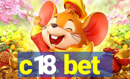 c18 bet